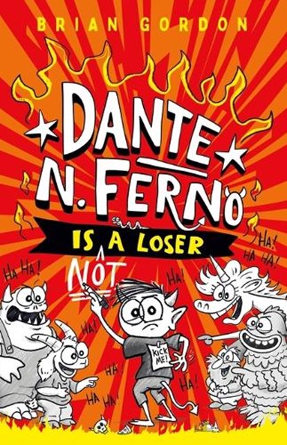 Dante N. Ferno Is NOT a Loser, Brian Gordon - Gebonden - 9780374395018