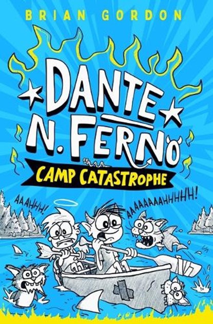 Dante N. Ferno: Camp Catastrophe, Brian Gordon - Gebonden - 9780374395032