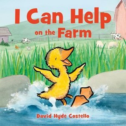 I Can Help on the Farm, David Hyde Costello - Ebook - 9780374395933