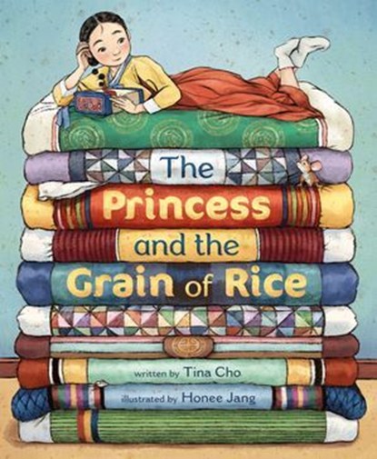 The Princess and the Grain of Rice, Tina Cho - Ebook - 9780374396527