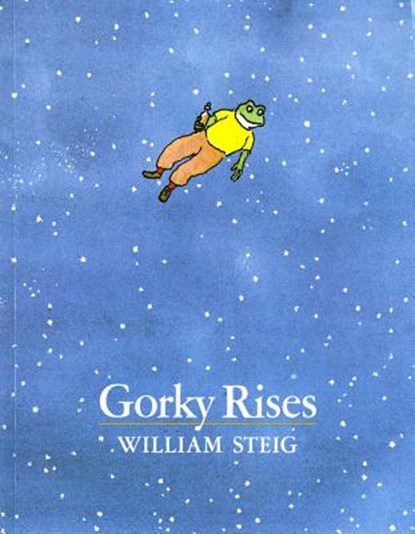 Gorky Rises, William Steig - Paperback - 9780374427849