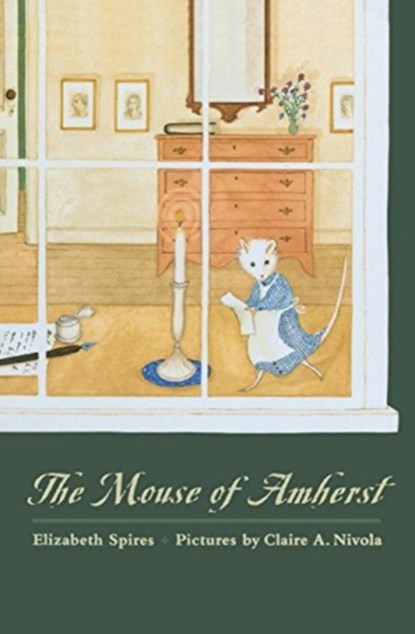 The Mouse of Amherst, Elizabeth Spires - Paperback - 9780374454111