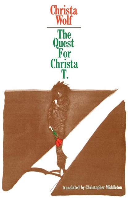 The Quest for Christa T., Christa Wolf - Paperback - 9780374515348