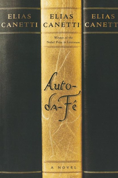 Auto DA Fe, Elias Canetti - Paperback - 9780374518790