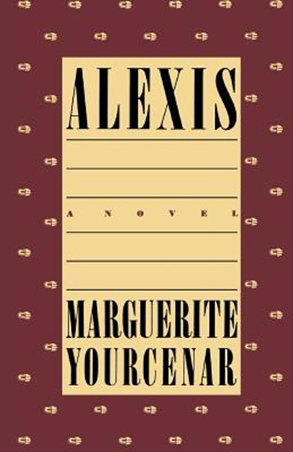 Alexis, Marguerite Yourcenar - Paperback - 9780374519063
