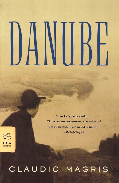 Danube, Claudio Magris - Paperback - 9780374522452