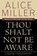 Thou Shalt Not Be Aware, Alice Miller - Paperback - 9780374525439