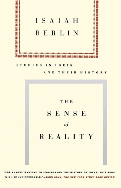The Sense of Reality, Isaiah Berlin - Paperback - 9780374525699