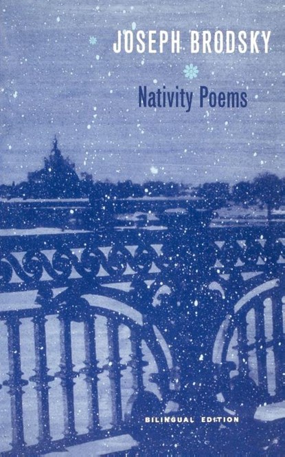 Nativity Poems, Joseph Brodsky - Paperback - 9780374528577