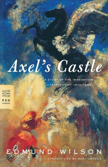 Axel's Castle, Edmund Wilson - Paperback - 9780374529277