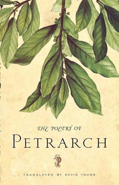 The Poetry of Petrarch, Petrarch - Paperback - 9780374529611