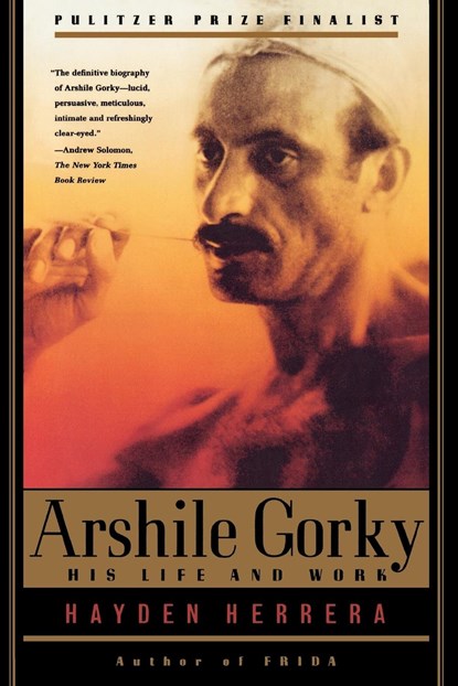 Arshile Gorky, Hayden Herrera - Paperback - 9780374529727