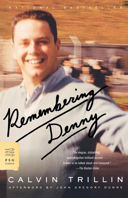 Remembering Denny, Calvin Trillin - Paperback - 9780374529741