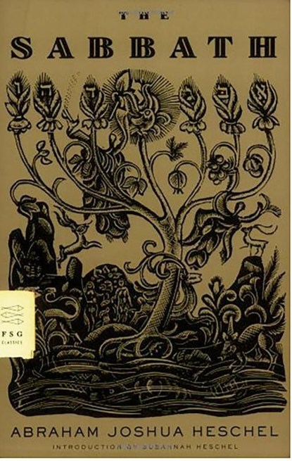 Sabbath, Abraham Joshua Heschel - Paperback - 9780374529758