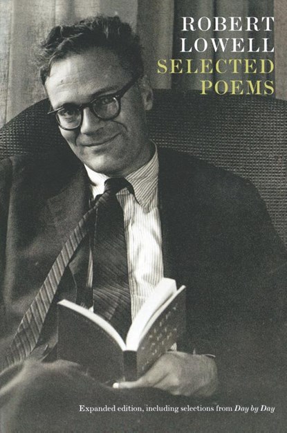 Selected Poems: Expanded Edition, Robert Lowell - Paperback - 9780374530068