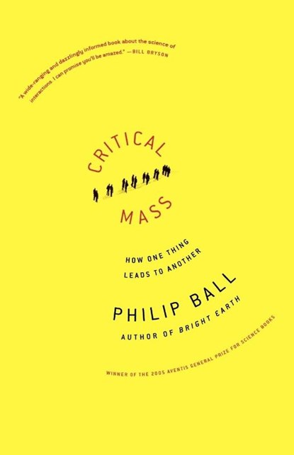 CRITICAL MASS, PHILIP BALL - Paperback - 9780374530419