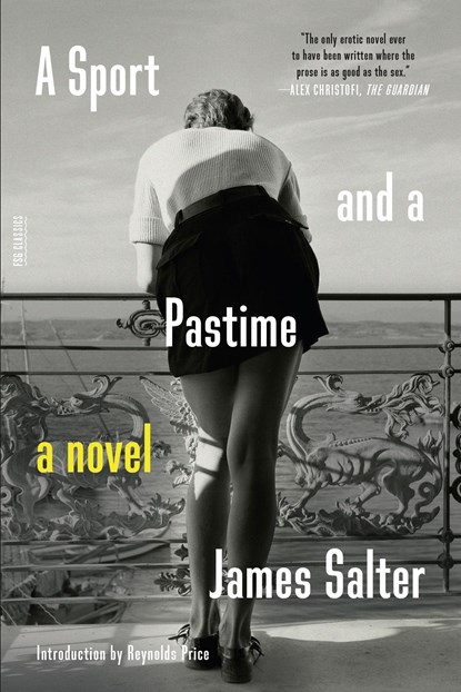 A Sport and a Pastime, James Salter - Paperback - 9780374530501