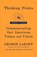 Thinking Points, George Lakoff ; Rockridge Institute - Paperback - 9780374530907