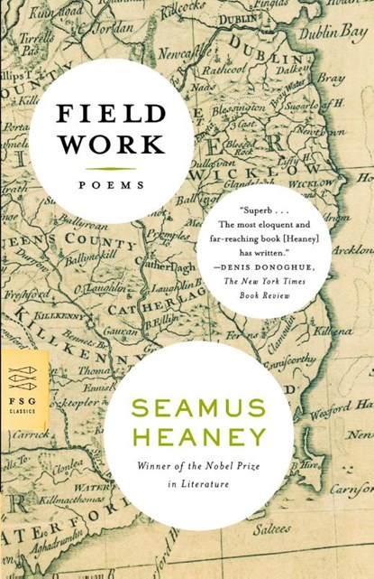 Field Work, Seamus Heaney - Paperback - 9780374531393