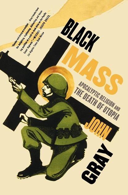 Black Mass, John Gray - Paperback - 9780374531522