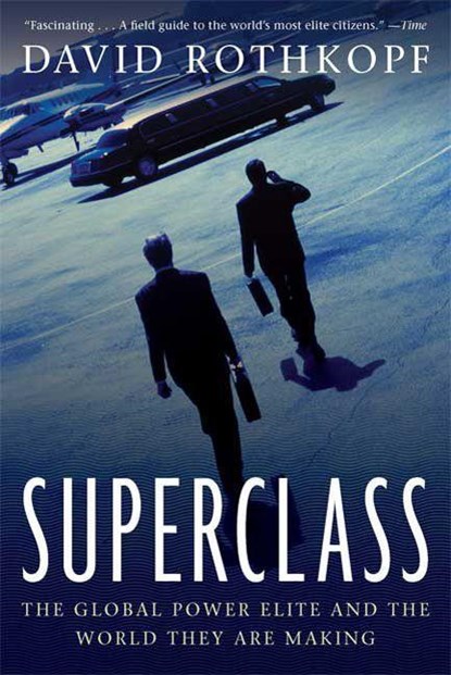 Superclass, David Rothkopf - Paperback - 9780374531614