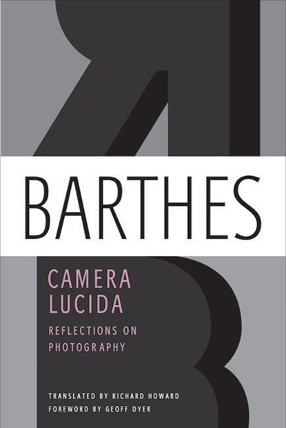 Camera Lucida, Roland Barthes - Paperback - 9780374532338