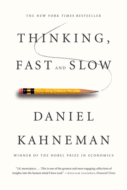 Thinking, Fast and Slow, Daniel Kahneman - Paperback - 9780374533557