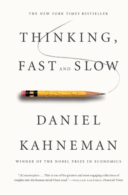 Thinking, Fast and Slow, Daniel Kahneman - Paperback - 9780374533557