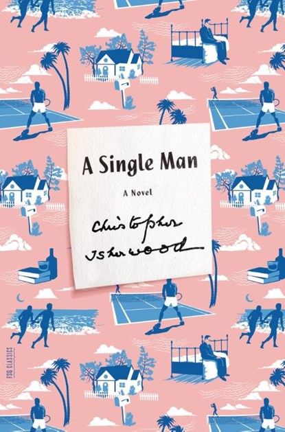 A Single Man, Christopher Isherwood - Paperback - 9780374533878