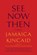 See Now Then, Jamaica Kincaid - Paperback - 9780374534363