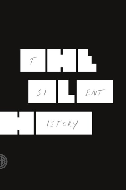 The Silent History, Eli Horowitz - Paperback - 9780374534479