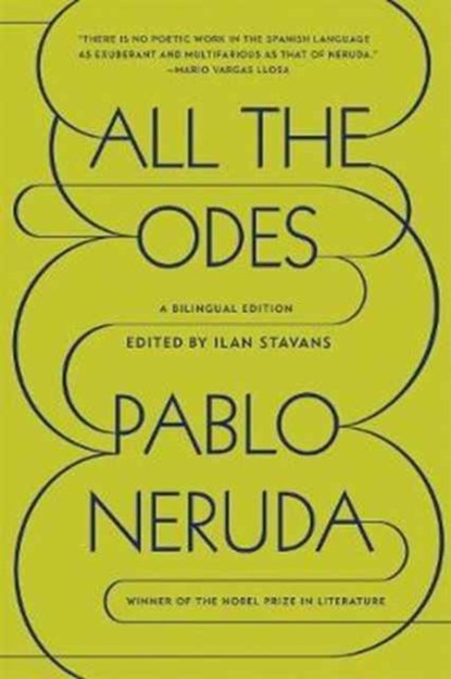 All the Odes, Pablo Neruda - Paperback - 9780374534929