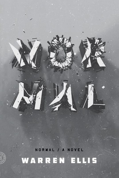 Normal, Warren Ellis - Paperback - 9780374534974