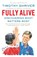 Fully Alive, Timothy Shriver - Paperback - 9780374535827
