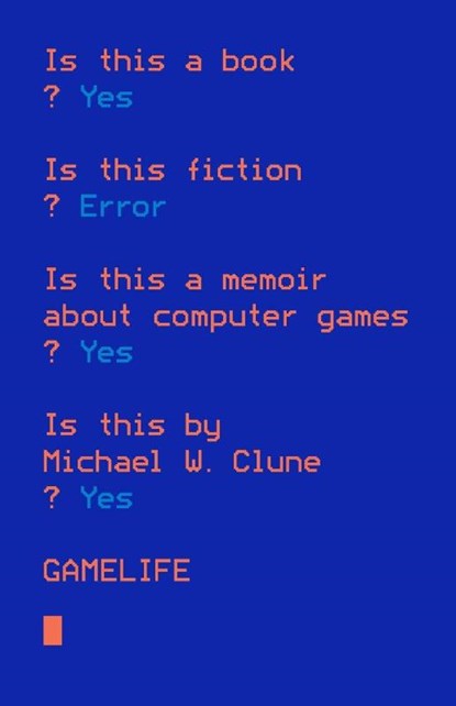 Gamelife, Michael W. Clune - Paperback - 9780374536381