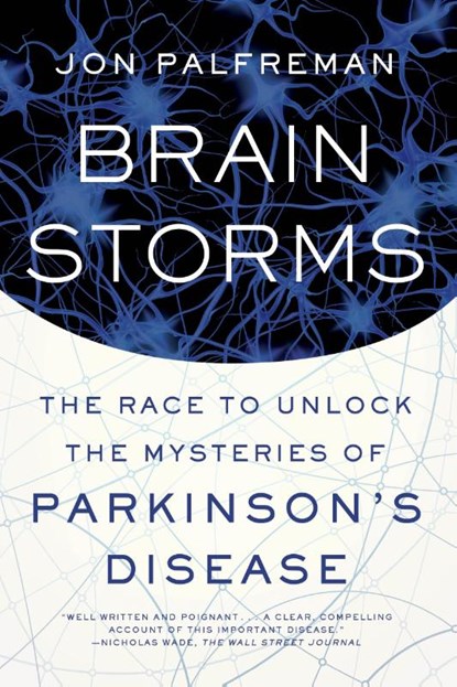 Brain Storms, Jon Palfreman - Paperback - 9780374536596
