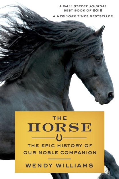 The Horse, Wendy Williams - Paperback - 9780374536602