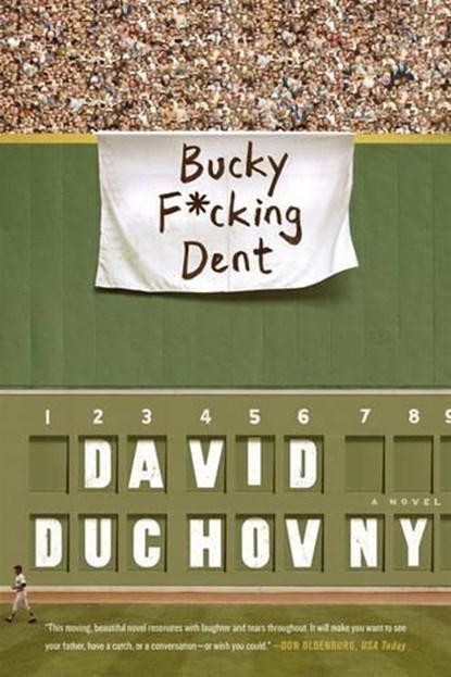 Bucky F*cking Dent, David Duchovny - Paperback - 9780374536800