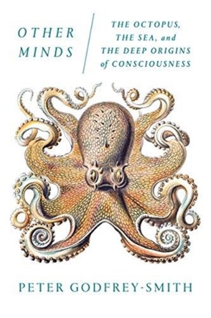 Other Minds, Peter Godfrey-Smith - Paperback - 9780374537197
