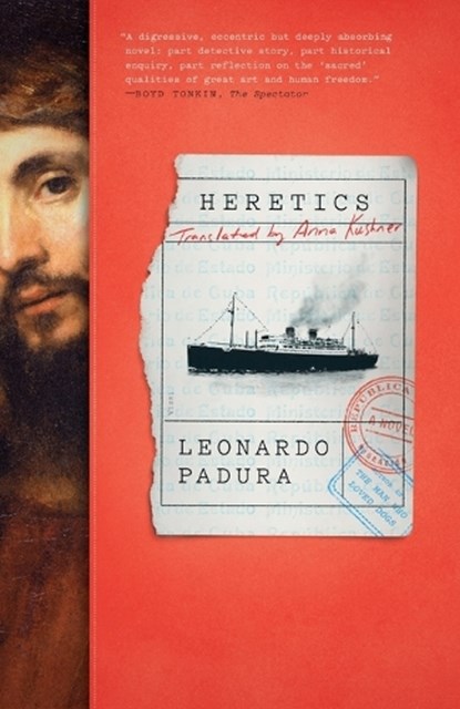Heretics, Leonardo Padura - Paperback - 9780374537395