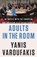 Adults in the Room, Yanis Varoufakis - Paperback - 9780374538057