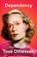 The Dependency, Tove Ditlevsen - Paperback - 9780374539412