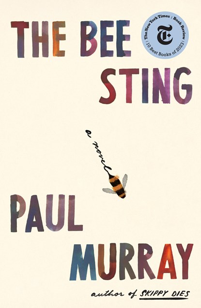 The Bee Sting, Paul Murray - Gebonden - 9780374600303
