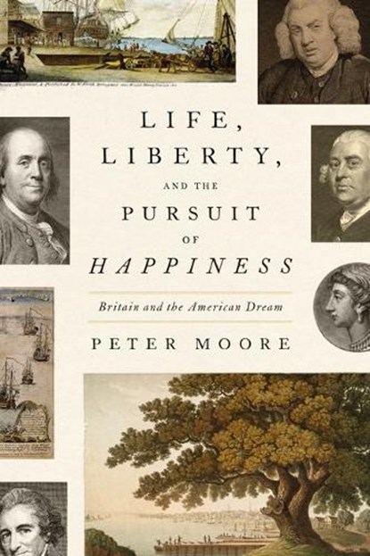 Life, Liberty, and the Pursuit of Happiness, MOORE,  Peter - Gebonden - 9780374600594