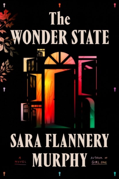 The Wonder State, Sara Flannery Murphy - Gebonden - 9780374601775
