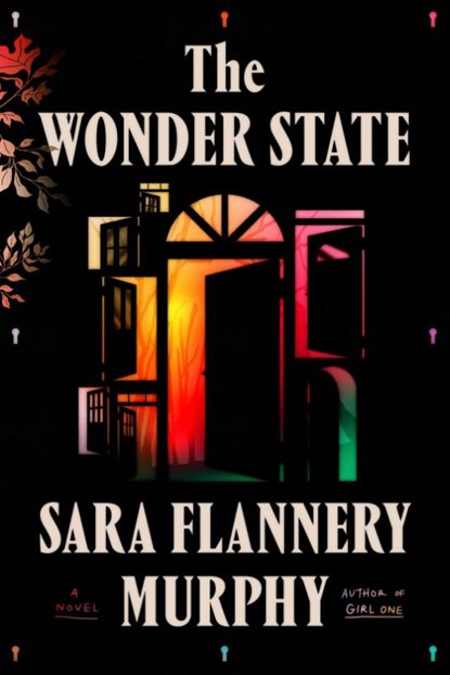 The Wonder State, Sara Flannery Murphy - Gebonden - 9780374601775