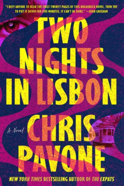 Two Nights in Lisbon, Chris Pavone - Gebonden - 9780374604769