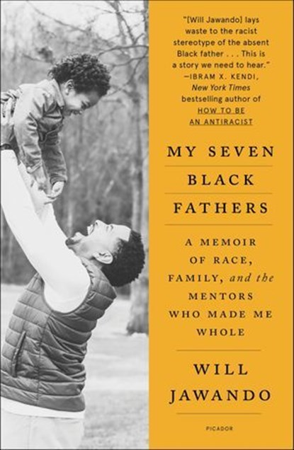 My Seven Black Fathers, Will Jawando - Ebook - 9780374604882