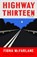 Highway Thirteen, Fiona McFarlane - Gebonden - 9780374606268