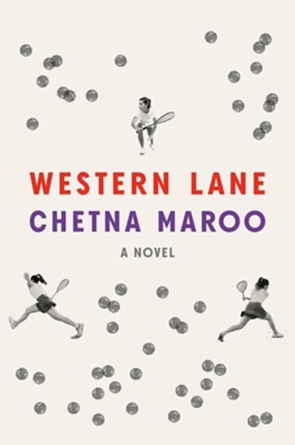 Western Lane, Chetna Maroo - Gebonden - 9780374607494